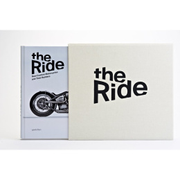 Książka The Ride - New Custom Motorcycles and Their Builders
